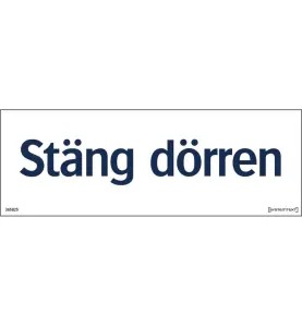 SKYLT STÄNG DÖRREN 210X74 MM